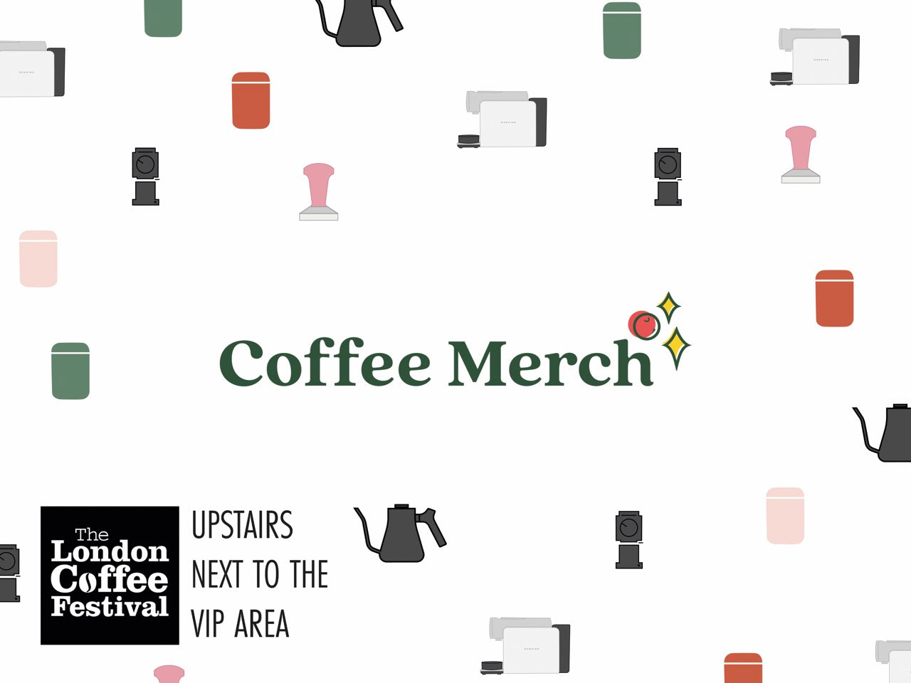 Come visit us at London Coffee Festival 2023 Coffee Merch